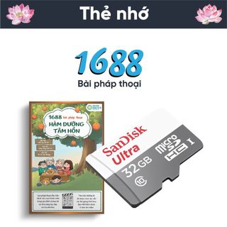 Thẻ Nhớ Pháp Thoại - Thư Viện 1688 Bài Hàm Dưỡng Tâm Hồn - BKEShop