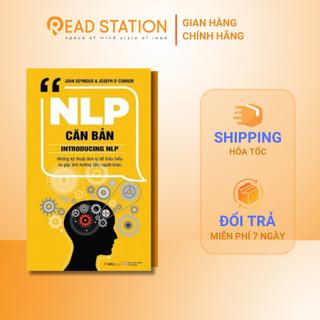 Sách: Introducing NLP - NLP căn bản: Những kỹ thuật tâm lý để thấu hiểu và gây ảnh hưởng đến người khác.
