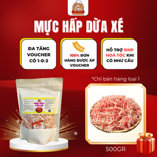Mực Hấp Nước Dừa Túi 500GR - Khô Mực Hấp Nước Dừa Xé Sợi Mực Thật Ăn Vặt Cuốn - Đồ Ăn Vặt Tổng Kho Ăn Vặt VN Ship Nhanh