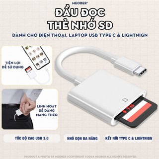 Đầu đọc thẻ nhớ dành cho điện thoại, kết nối USB Type C và Lightning, adapter đọc thẻ SD, MicroSD by MèoBer