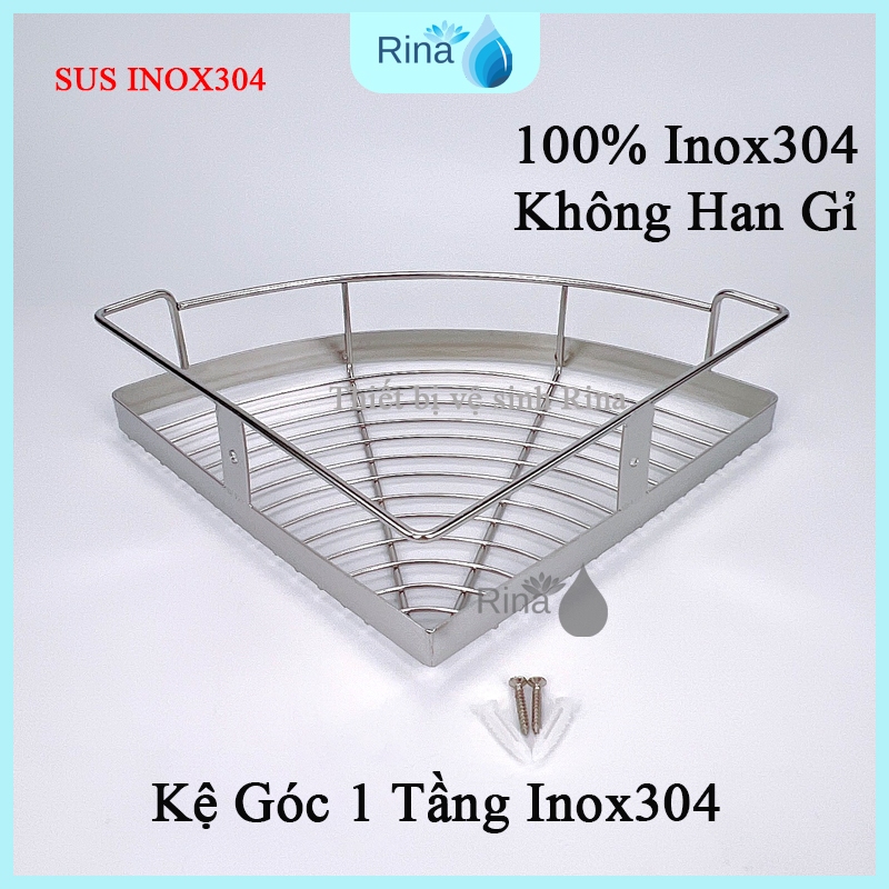 Kệ góc 1 tầng inox 304 Kệ Góc 1 Tầng Đựng Sữa Tắm Dầu Gôị Trong Nhà Tắm kệ 25cmx25cm inox đúng 304 l