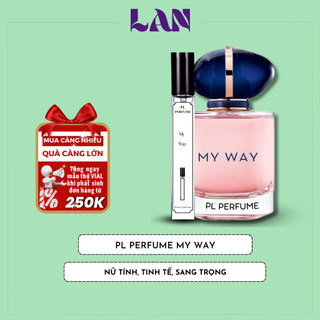 Nước Hoa Nữ My Way EDP Chính Hãng PL PERFUME 10ml Hương Thơm Nữ Tính, Tinh Tế, Mùi Hương Nhẹ Nhàng