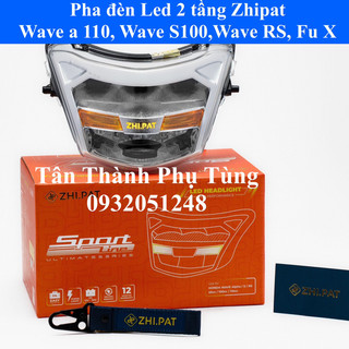 Pha đèn led zhipat 2 tầng wave a 110, wave s100, wave rs, future x chính hãng, bh 12 tháng