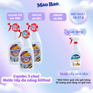 Combo 3 chai Nước tẩy đa năng Mao Bao 600ml tẩy nhà bếp, tẩy vết ố, tẩy dầu mỡ, gỉ sét trên mặt kính, gạch men, thơm mát