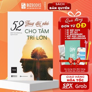 Sách - 52 thay đổi nhỏ cho tâm trí lớn - bizbooks