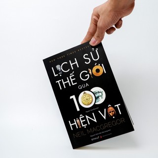 Sách - Lịch sử thế giới qua 100 hiện vật
