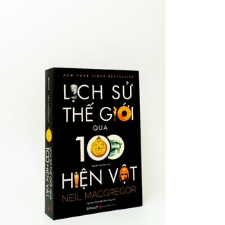 Sách - Lịch sử thế giới qua 100 hiện vật