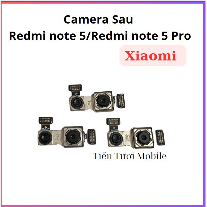 Camera sau xiaomi redmi note 5,redmi note 5 pro