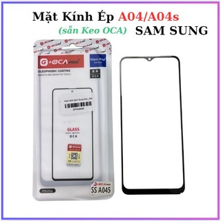 Kính ép A04 sam sung Keo,dùng ép khi máy vỡ kính