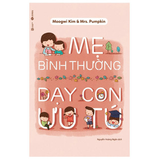 Sách - mẹ bình thường dạy con ưu tú