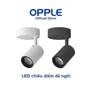 Đèn rọi đế 7w- opple hàng chính hãng