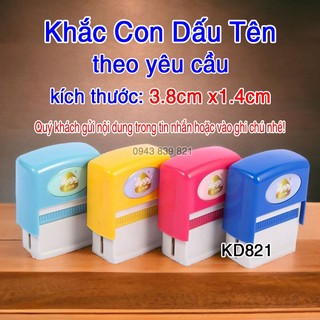 Khắc con dấu tên khắc theo yêu cầu kd821 3.8x1.4cm