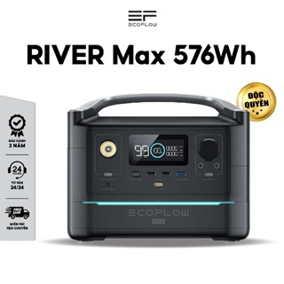 Trạm điện di động EcoFlow RIVER Max 576Wh/600W nhỏ gọn BH chính hãng, Máy phát điện mini dã ngoại Trạm tích điện an toàn