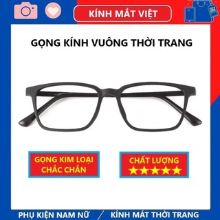 Gọng kính cận Nam nữ vuông cao cấp - mắt giả cận không độ thời trang nam nữ