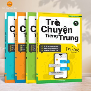 Sách Trò Chuyện Tiếng Trung Tập 1+2+3+4 (có kèm file nghe)