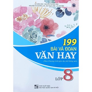 Sách - 199 Bài và Đoạn văn hay lớp 8 (ĐT)