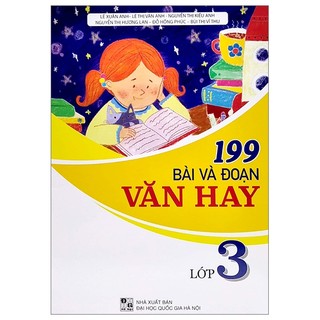 Sách - 199 Bài và Đoạn văn hay lớp 3 (ĐT)