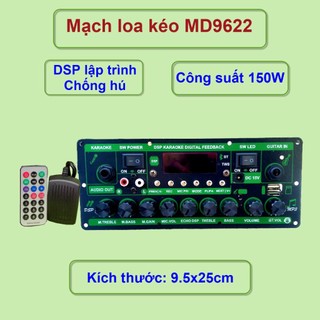 Mạch loa kéo md9622 công suất 150w - phiên bản 2024