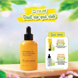 Serum Dưỡng Da Graymelin Galactocera Return 50ml Date T11.2024