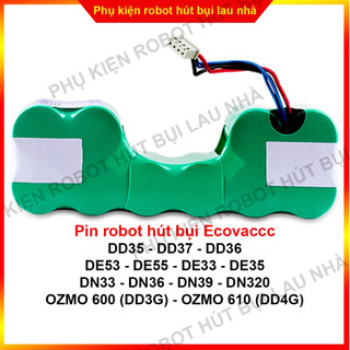 Pin robot hút bụi Ecovacs DE53 - DE55 - DN33 - DN39 - DN320 - DD35 - DD37 - DD36 - OZMO 600(DD3G) - OZMO 610(DD4G)