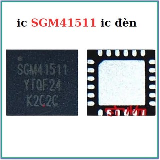 Ic SGM41511 ic đèn,dùng cho kỹ thuật sửa main chuyên sâu