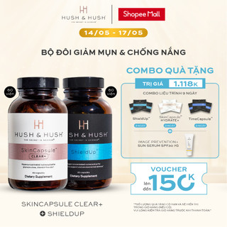 Bộ Đôi Viên Uống Giảm Mụn & Chống Nắng - HUSH & HUSH SkinCapsule Clear+ & ShieldUp (30 ngày dùng)