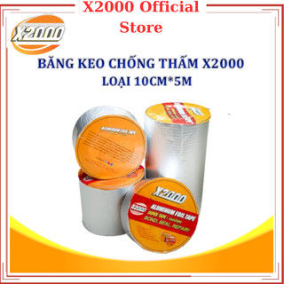 [ Loại 10cm*500cm] Băng keo X2000 siêu dính chịu nhiệt tốt, chống dột, chuyên dán chống thấm