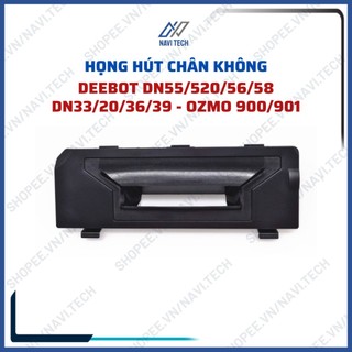 Phụ kiện robot hút bụi lau nhà dn33, dn320, dn36, dn39, dn55, dn520, 900 họng hút chân không