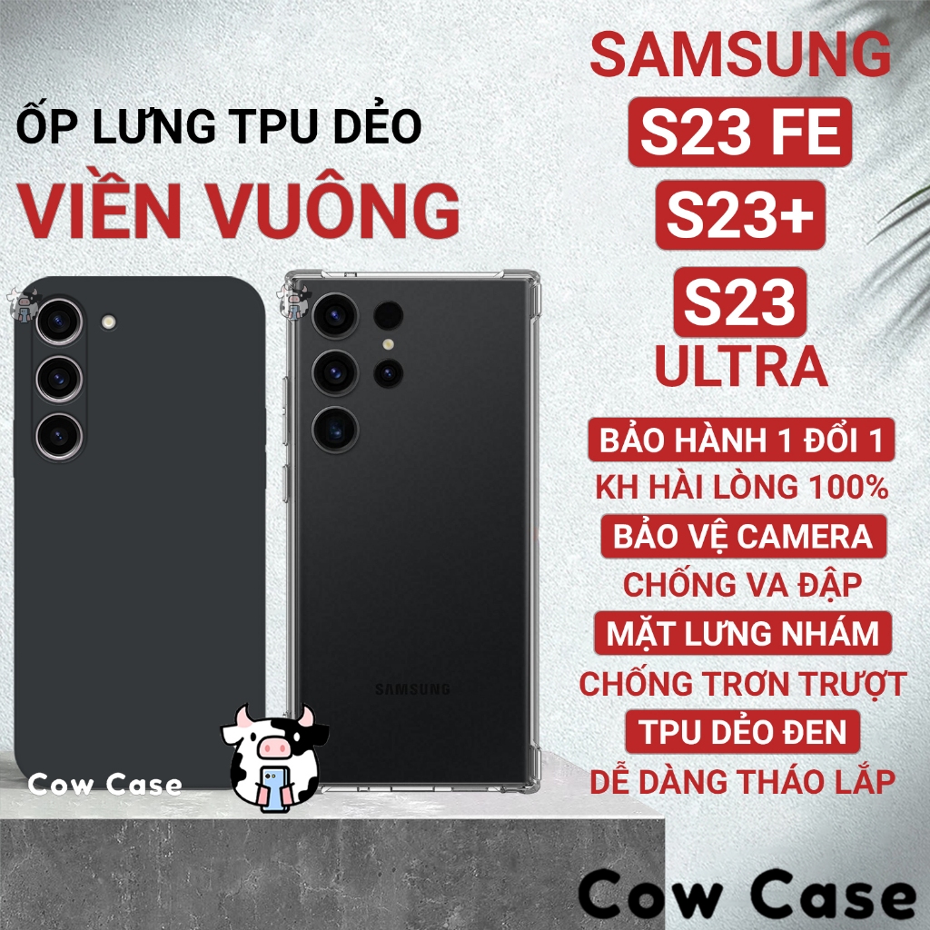 Ốp lưng Samsung S23 Fe/Ultra/Plus 5G cạnh vuông Cowcase | Vỏ điện thoại SS galaxy bảo vệ camera toàn diện TRON