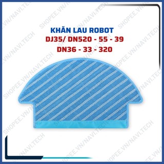 Phụ kiện dành cho robot hút bụi dj35, dn33, dn320, dn36, dn39, dn55, dn520 khăn lau, giẻ lau