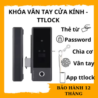 Khóa vân tay cửa kính cường lực ttlock bảo hành 12 tháng