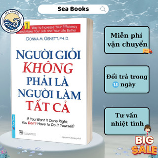 Sách - Người Giỏi Không Phải Người Làm Tất Cả