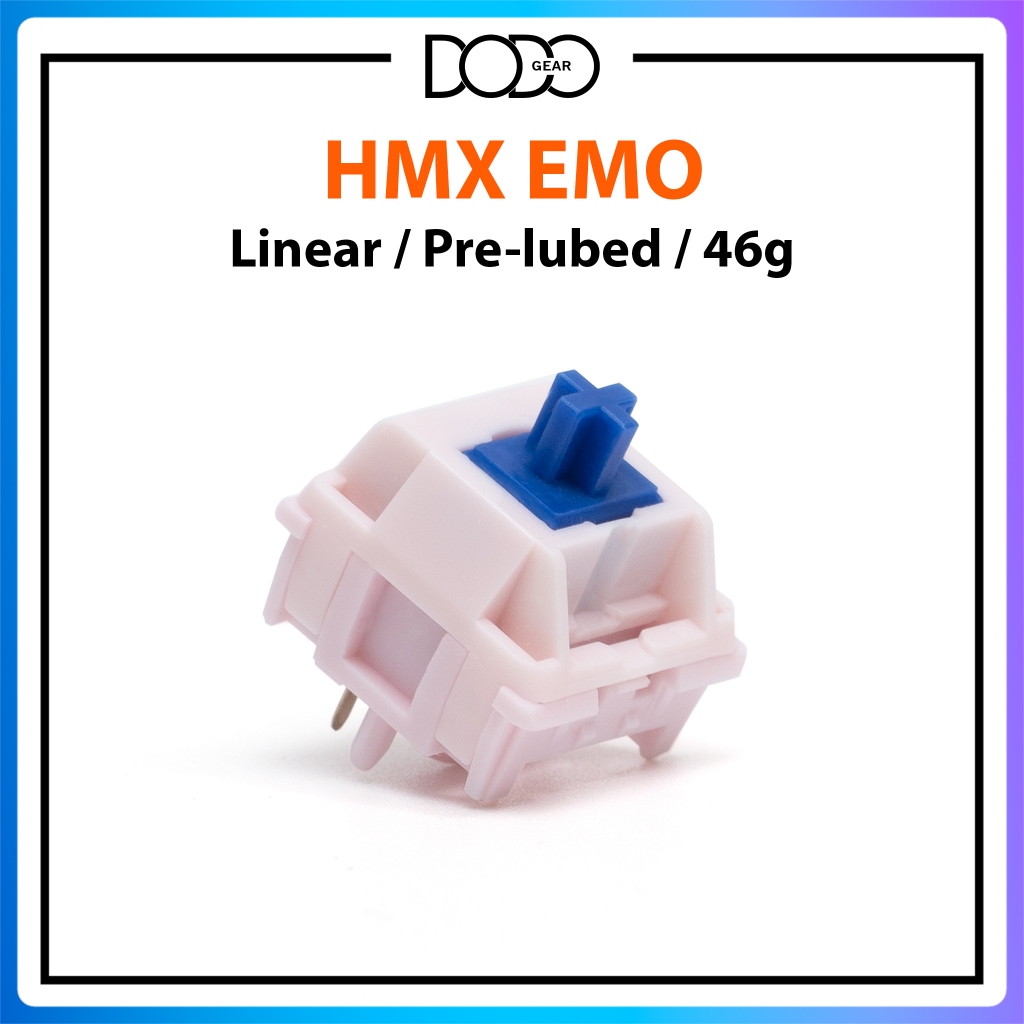 Switch HMX Emo 5 PIN Linear 46g công tắc bàn phím Switch HMX Emo DoDo Gear