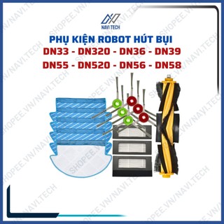 Phụ kiện robot hút bụi lau nhà dn33 dn320 dn39 dn55 dn58 khăn, chổi cạnh, chổi chính, lọc bụi