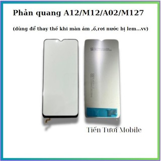 Phản quang samsung A12/A02/A04s/A32 5G/A42 5G/M02 ,dùng chung