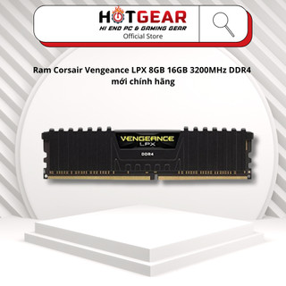 Ram Corsair Vengeance LPX 8GB 16GB 3200MHz DDR4 mới chính hãng