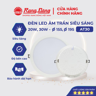  Đèn Led Âm Trần Rạng Đông Bóng Đèn Mắt Trâu Downlight 20W 30W Lỗ Khoét Trần 155 195 MODEL 