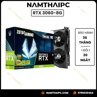 Vga zotac 3060 8g dr6 twin edge 2 fan new bh chính hãng 36 tháng