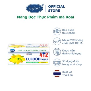 Màng bọc thực phẩm xoài - eufood việt nam - màng bọc tp pvc nhập khẩu chính hãng từ thái lan