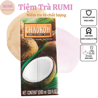 Nước cốt dừa Thái lan Chaokoh 1lit - đậm đặc loại 23%