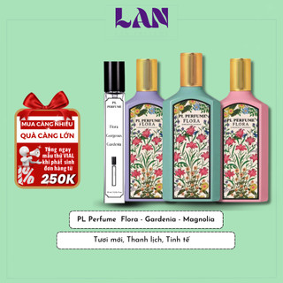 Nước Hoa Nữ Flora Gorgeous Gardenia Jasmine Magnolia Chính Hãng PL PERFUME 10ml Hương Thơm Nhẹ Nhàng