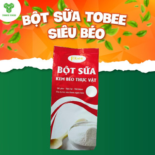 Bột sữa tobee siêu béo 1kg - bột kem béo thực vật - tobee food