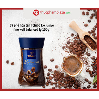 Cà phê hòa tan Tchibo Exclusive fine well balanced lọ 100g