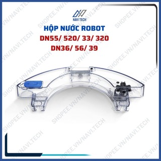 Phụ kiện robot hút bụi lau nhà Dn55, Dn520, Dn33, Dn320, Dn56, Dn36, Dn39, Dn58 hộp nước khay nước