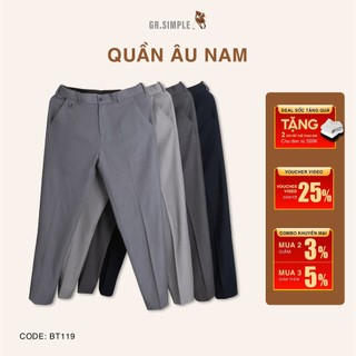 Quần Âu Nam Công Sở GRSIMPLE dáng ôm, phom chuẩn đứng ống (BT119)