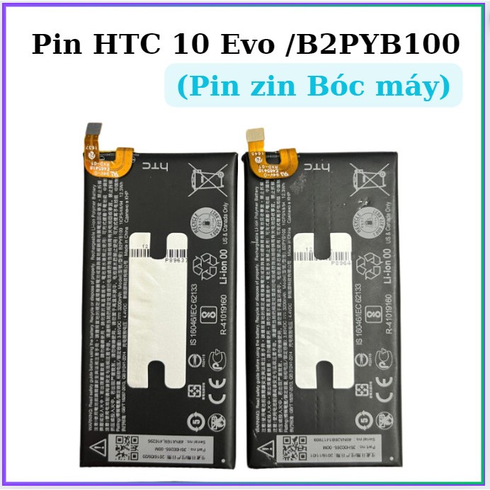 Pin HTC 10 Evo /B2PYB100 (Bóc máy zin)