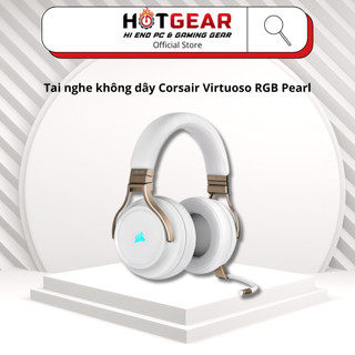 Tai nghe không dây Corsair Virtuoso RGB Pearl