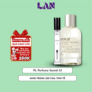 Nước Hoa Unisex Hương Gỗ Santal 33 Chính Hãng PL PERFUME 10ml Lưu Hương Gỗ Thơm Thiên Nhiên Dịu Nhẹ