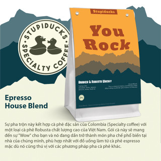  Cà Phê Pha Máy Espresso Robusta & Arabica You Rock - Stupiducks Specialty Coffee  SSC  