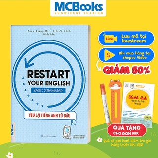 Sách - Restart Your English - Basic Grammar - Yêu Lại Tiếng Anh Từ Đầu - Học Kèm App Online